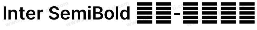 Inter SemiBold 粗体字体转换